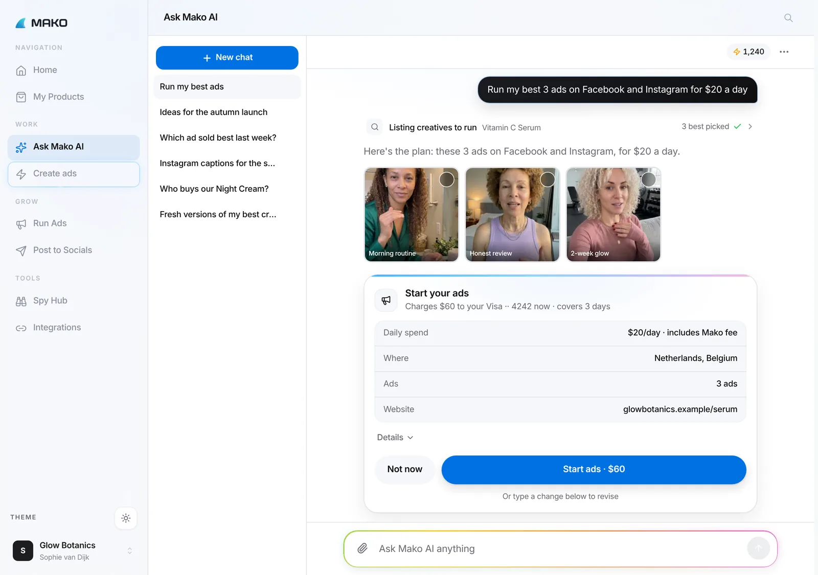 Ask Mako: "Run my best 3 ads on Facebook and Instagram for $20 a day", three picked ads and a Start your ads card with the cost, Not now and Start ads